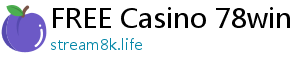 FREE Casino 78win