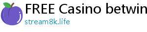 FREE Casino betwinner